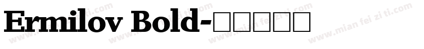 Ermilov Bold字体转换